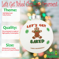 Let's Get Baked Gingerbread Man Glass Christmas Ornament