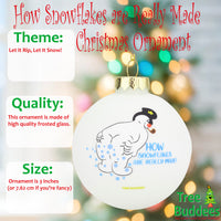 Snowman Farting - How Snowflakes are Really Made! Glass Ornament