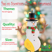 Funny Pee on Snowman Christmas Ornament