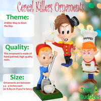 
              Cracked Cereal Killers Ornaments Funny Cereal Mascot Parody - Collect All 3
            
