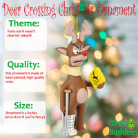 Funny Deer Crossing Injured Reindeer Christmas Ornament