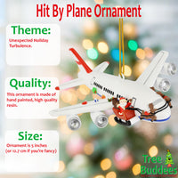 
              Santa Hit By Plane Funny Christmas Ornament Hilarious Decor
            