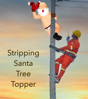 
              Stripping Santa Funny Stripper Christmas Tree Topper - Large 10"
            