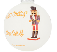 
              Nutcracker What’s Cracking? Nut-Thing! Fun Christmas Ornament
            