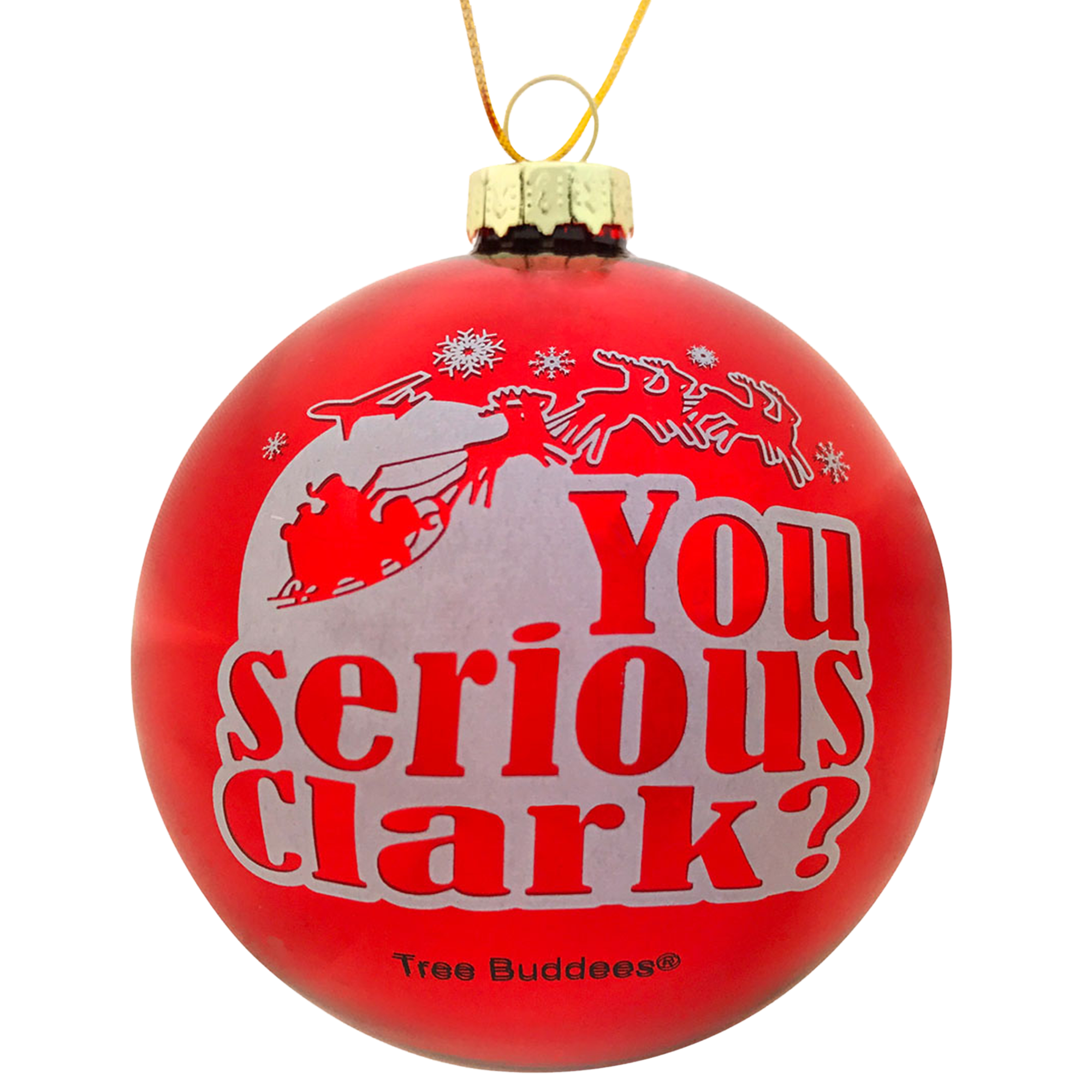 You Serious Clark? Red Glass Christmas Ornament