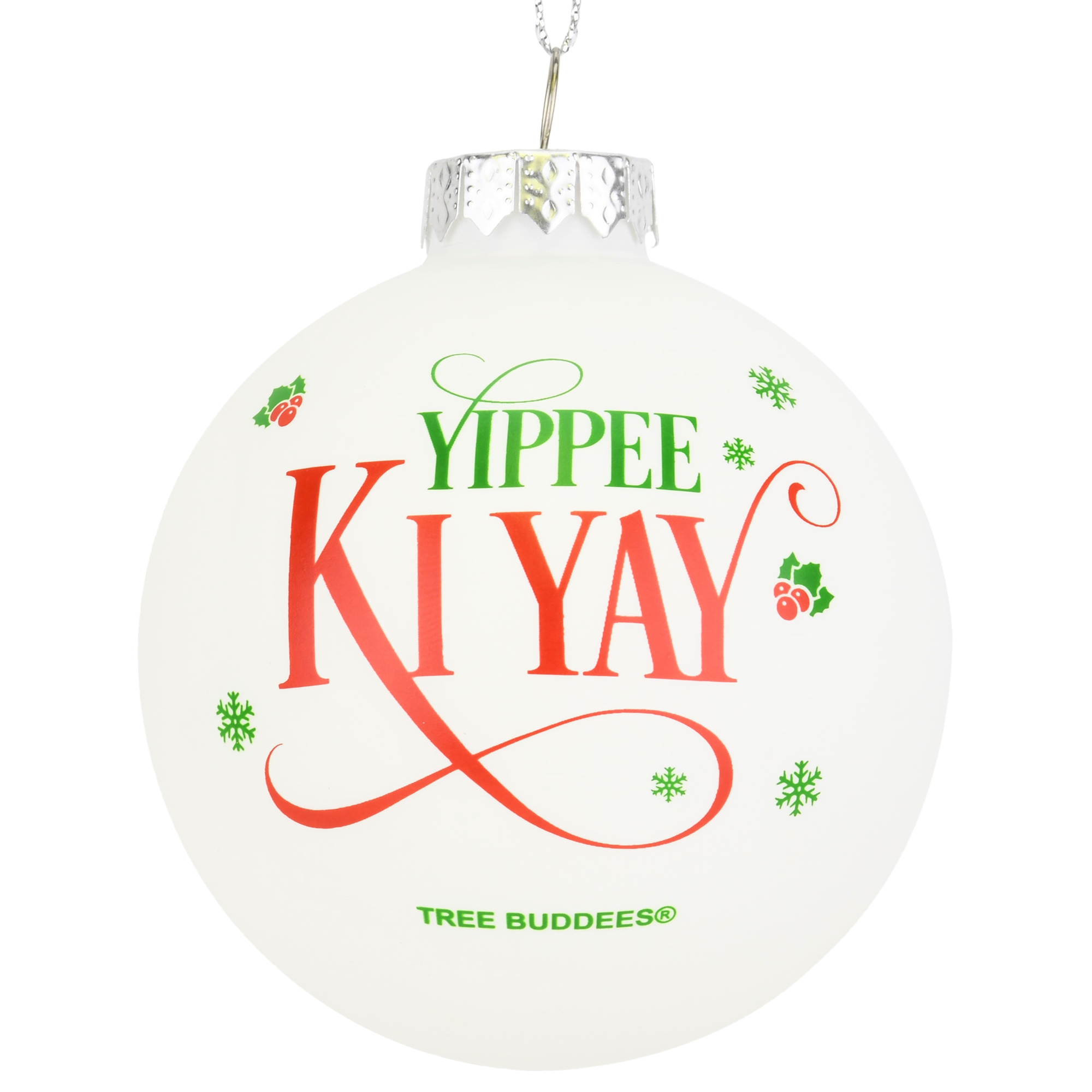 Yippee Ki Yay Funny Saying Glass Christmas Ornaments