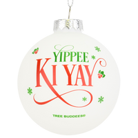
              Yippee Ki Yay Funny Saying Glass Christmas Ornaments
            