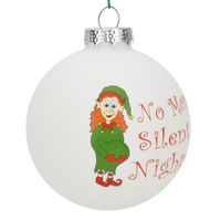 
              No More Silent Nights Fun Pregnancy Glass Christmas Ornaments
            